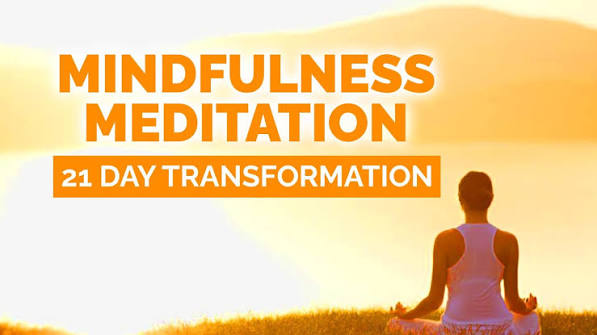 Meditation and Mindfulness 21 Day Transformation